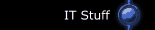 IT Stuff